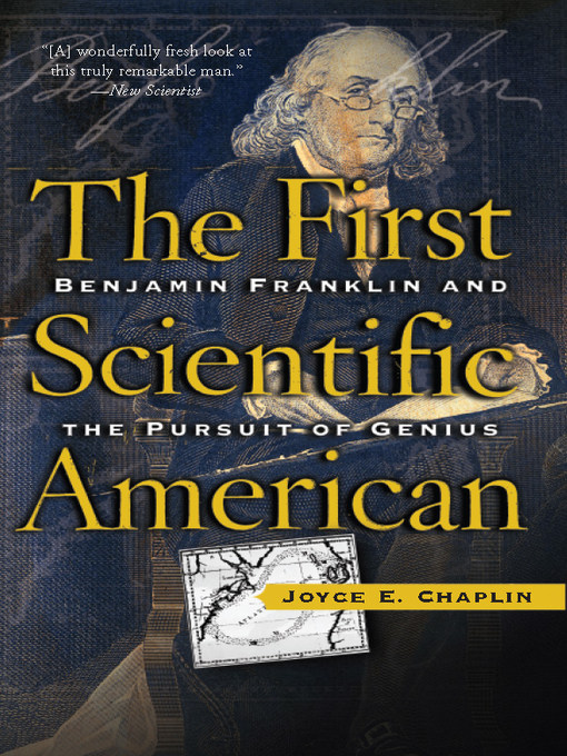 Title details for The First Scientific American by Joyce Chaplin - Available